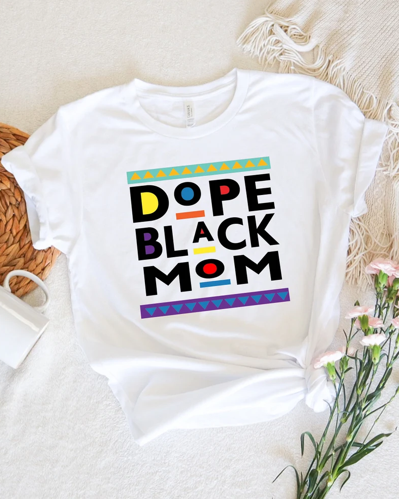 Dope Black Mom 100% Cotton Crew Neck Short Sleeve Tshirt